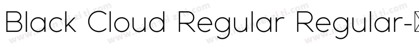 Black Cloud Regular Regular字体转换